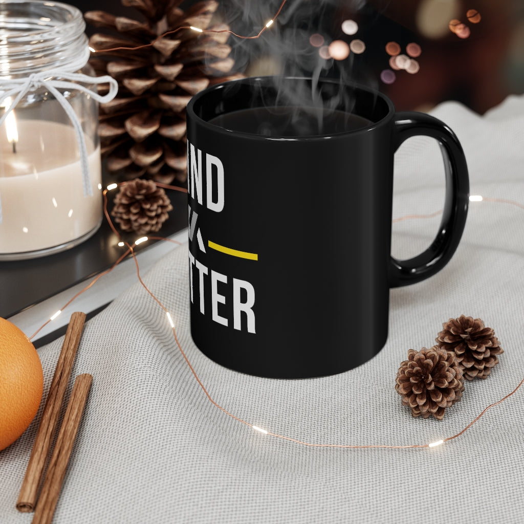 Mind over Matter Mug